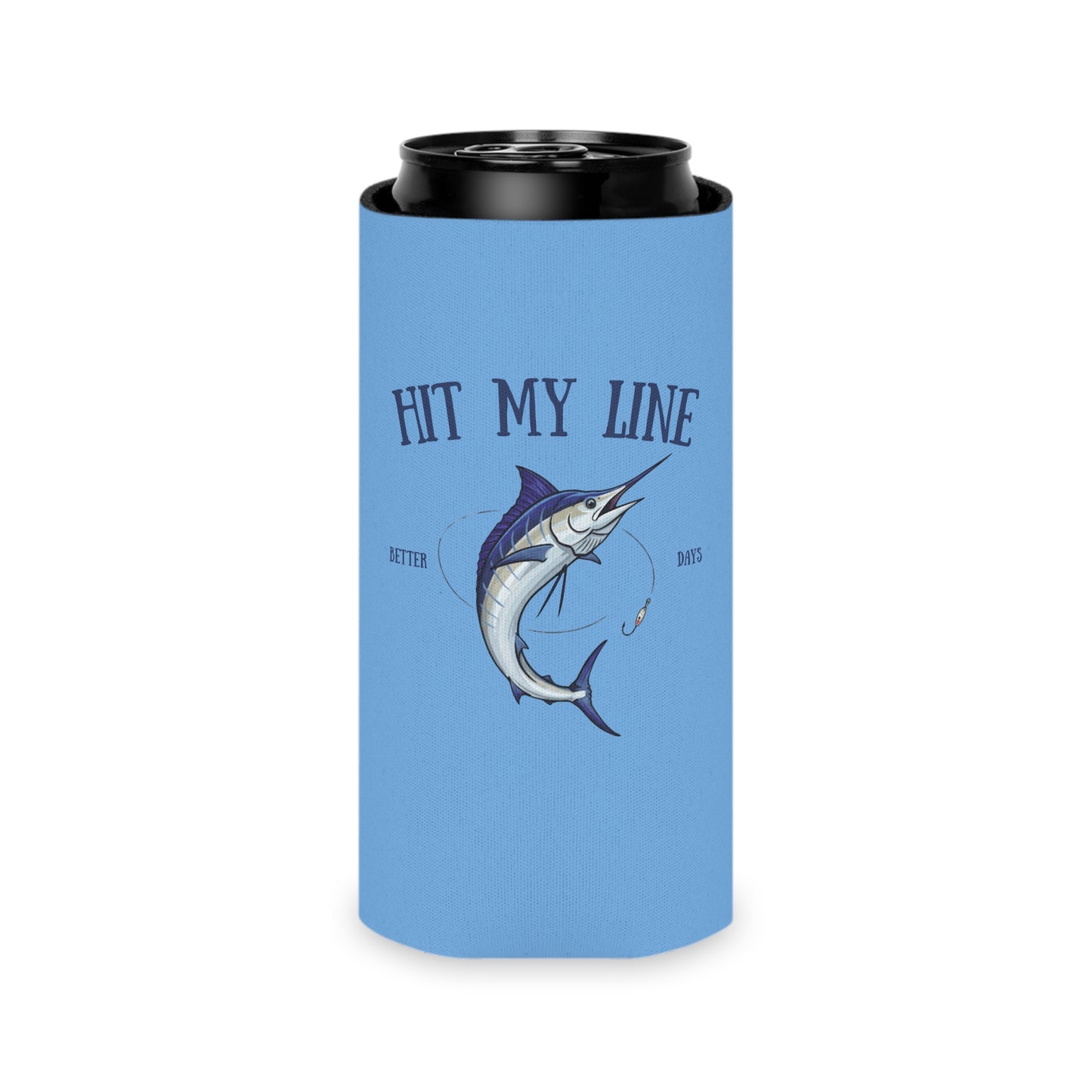 Hit My Line - Can Cooler